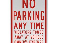 No Parking Any Time Violators Towed Sign